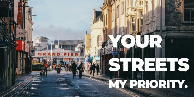 An image of a street in Weston Super Mare with the wording Your Streets, My priority